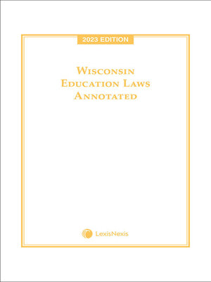 cover image of Wisconsin Education Laws Annotated